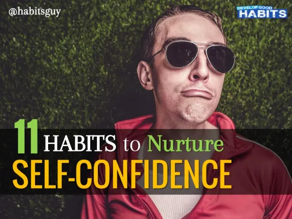 11 Habits to Nurture Self-Confidence