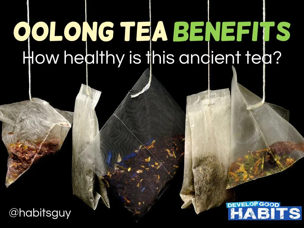 oolong oolong tea how healthy is this ancient tea