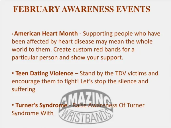 Custom Wristbands for February Awareness Events