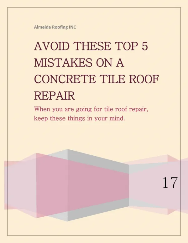 AVOID THESE TOP 5 MISTAKES ON A CONCRETE TILE ROOF REPAIR