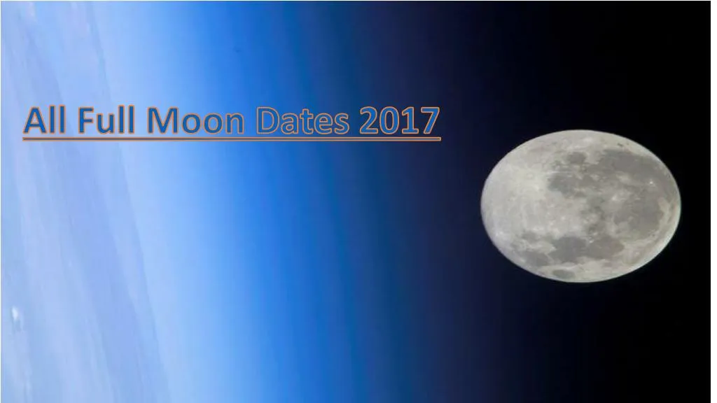 all full moon dates 2017