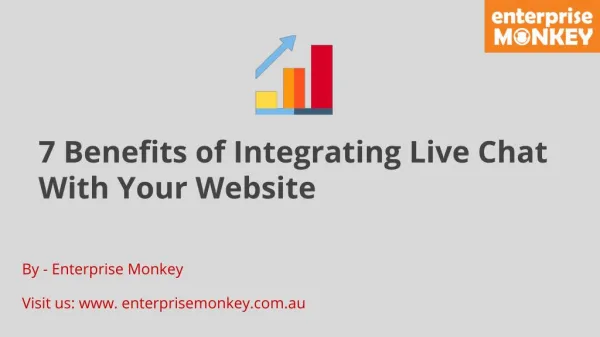 7 Benefits of Integrating Live Chat With Your Website