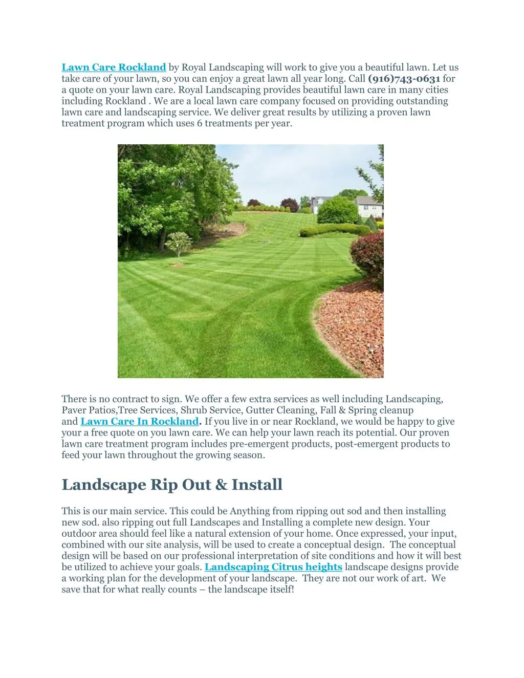 lawn care rockland by royal landscaping will work