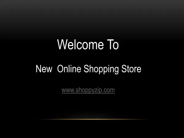 New Online Shopping Store