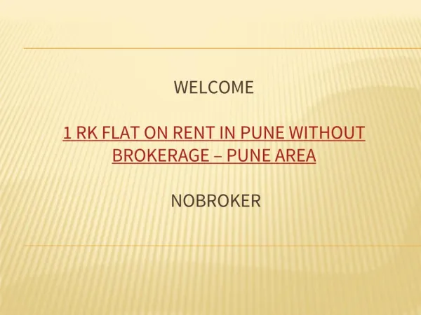 1 RK Flat on Rent in Pune without Brokerage