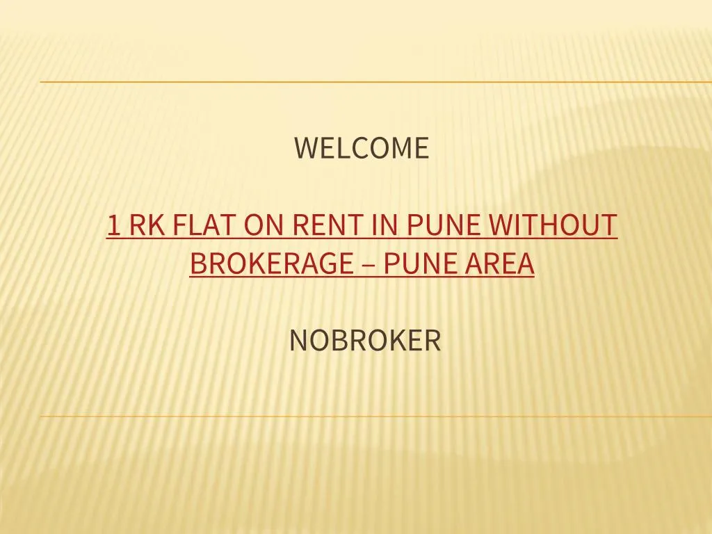 welcome 1 rk flat on rent in pune without brokerage pune area nobroker