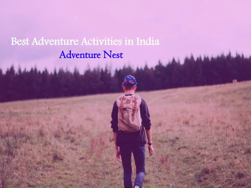 best adventure activities in india