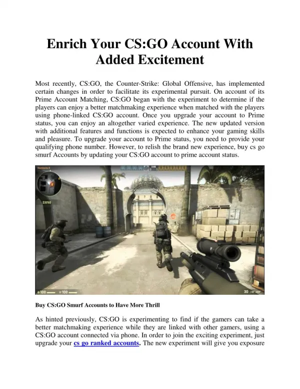 Enrich Your CS:GO Account With Added Excitement