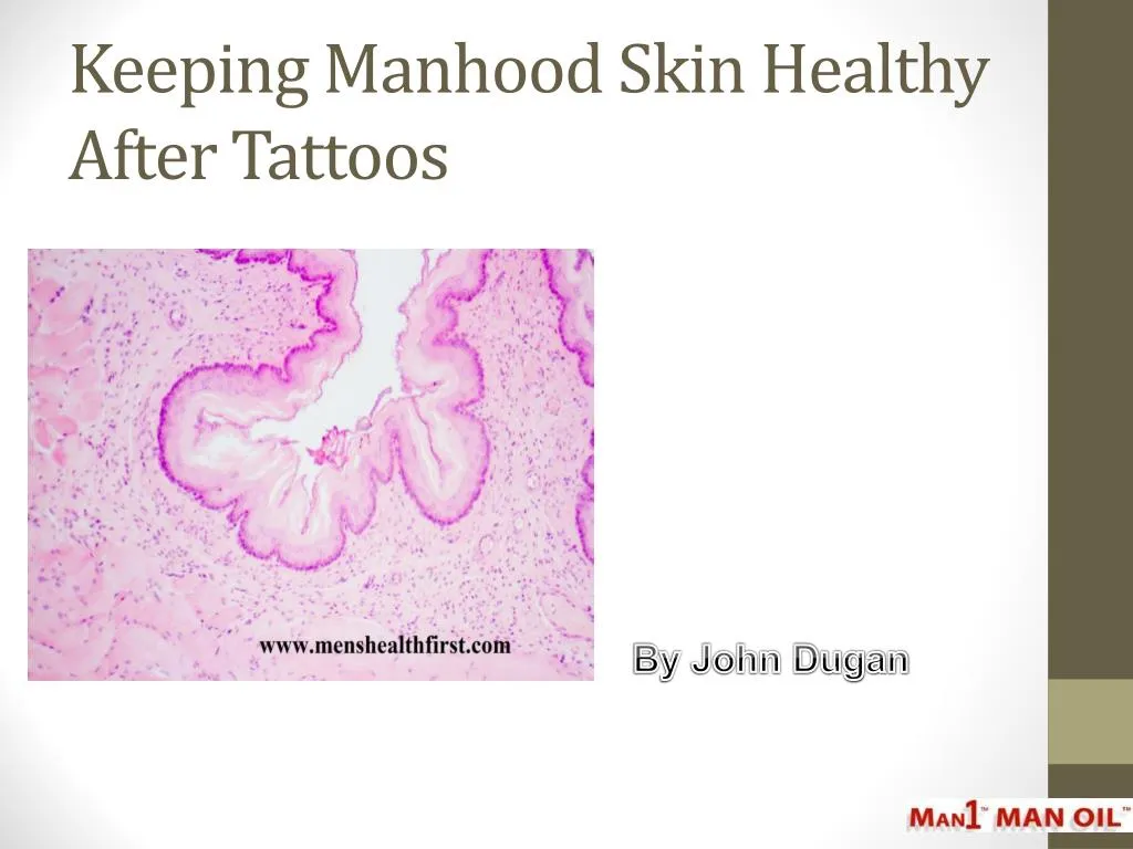 keeping manhood skin healthy after tattoos