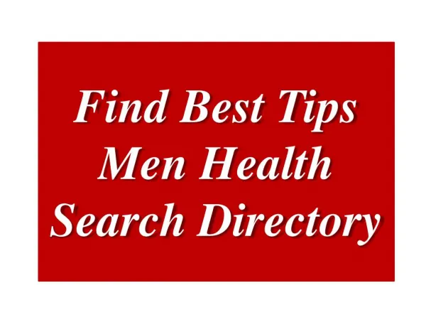 Find Best Tips Men Health Search Directory