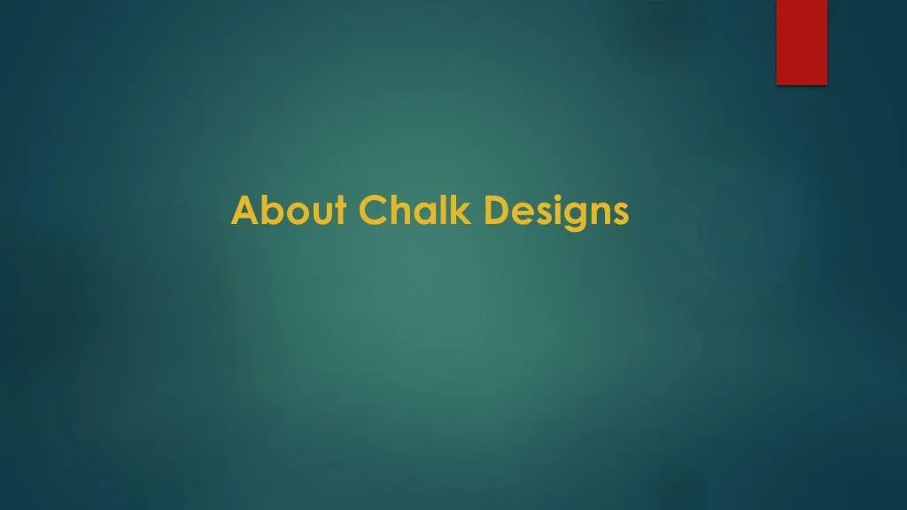 about chalk designs