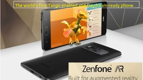 Asus Zenfone AR ZS571KL- The world's first Tango enabled and daydream-ready phone