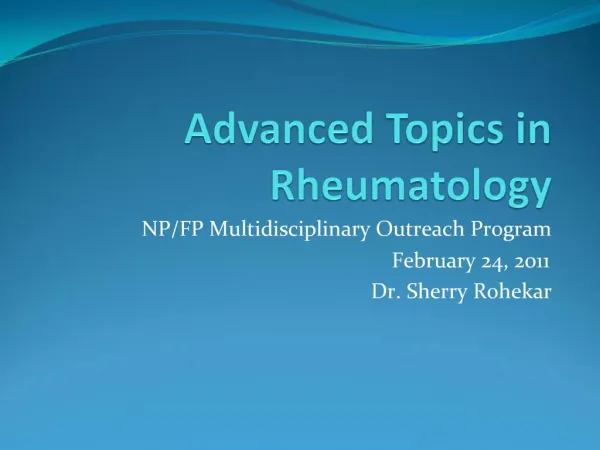 Advanced Topics in Rheumatology