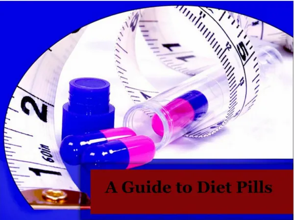 A Guide to Diet Pills