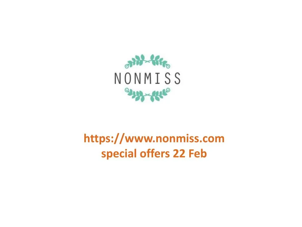 https www nonmiss com special offers 22 feb