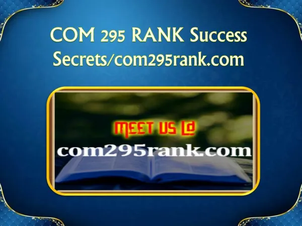 COM 295 RANK Success Secrets/com295rank.com