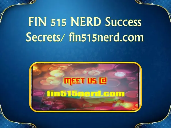 FIN 515 NERD Success Secrets/fin515nerd.com