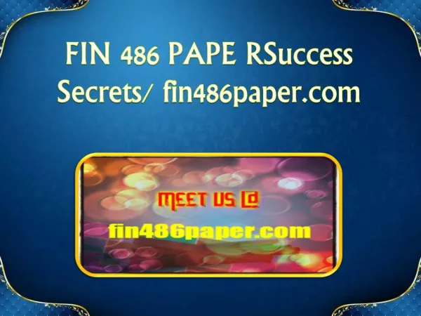 FIN 486 PAPE RSuccess Secrets/fin486paper.com