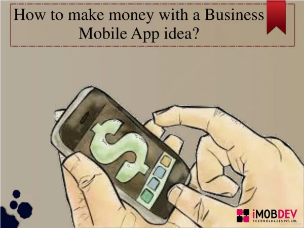 How common Business Mobile Apps make Money?