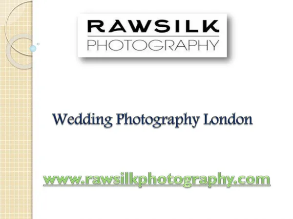 Wedding Photography London - Rawsilk Photography
