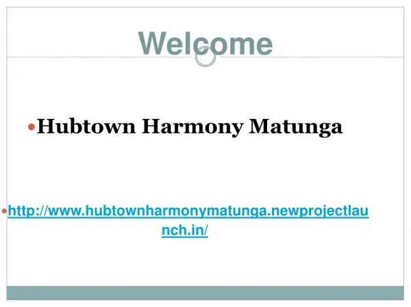 Hubtown Harmony Matunga Mumbai a new designed project