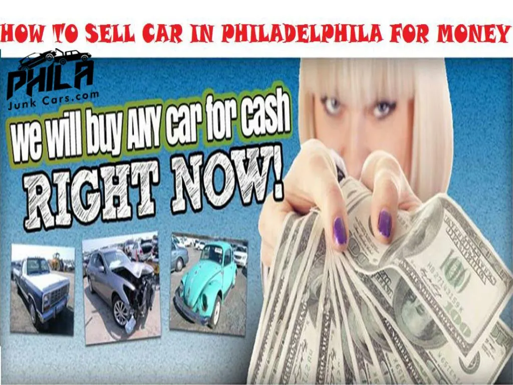 how to sell car in philadelphia for money