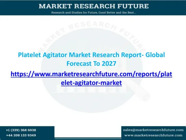 Global Platelet Agitator Market expected to grow by 4.1% CAGR during the period 2016 to 2027
