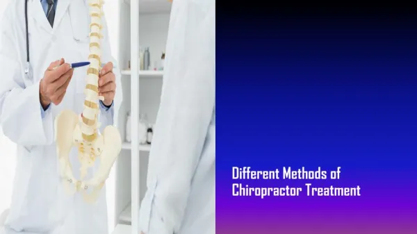 Different Methods of Chiropractor Treatment