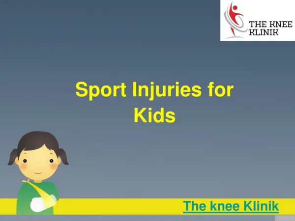 Sport Injuries for Kid