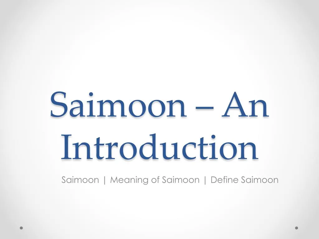 saimoon an introduction