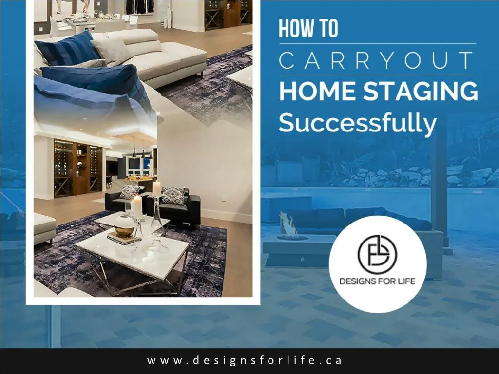 how to carryout home staging successfully