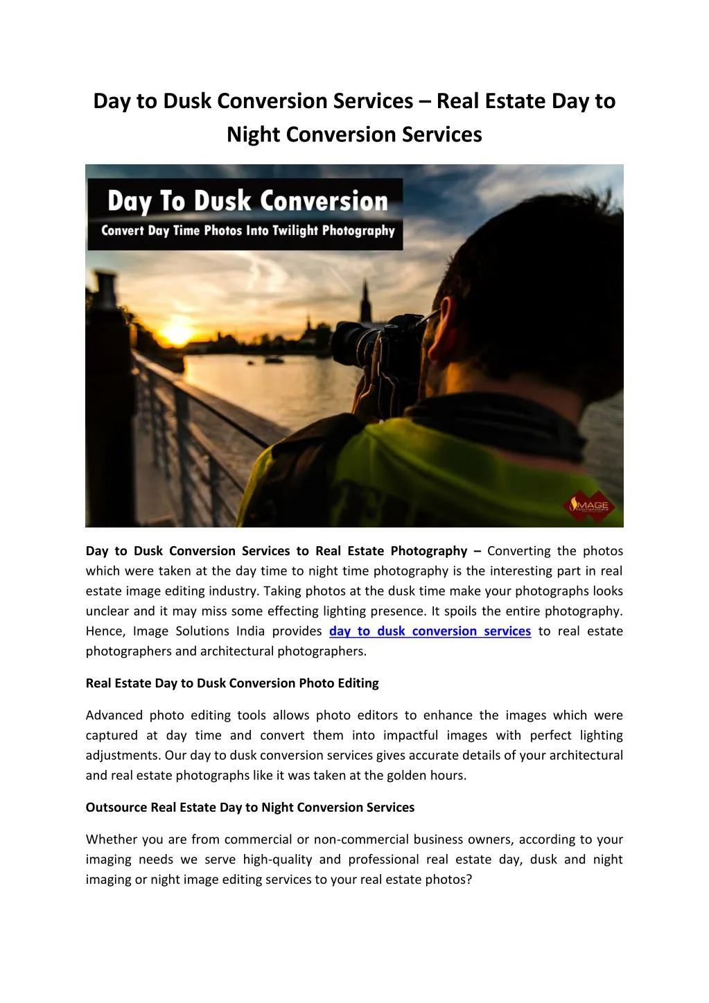 day to dusk conversion services real estate