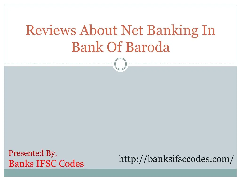 reviews about net banking in bank of baroda