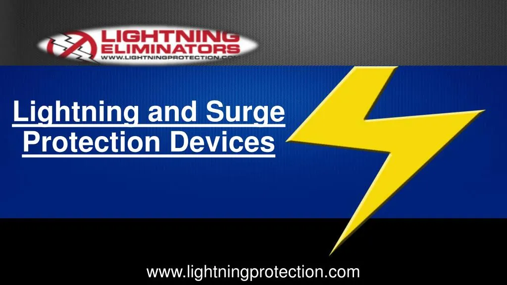lightning and surge protection devices