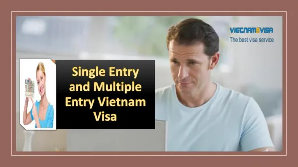 Single Entry and Multiple Entry Vietnam Visa