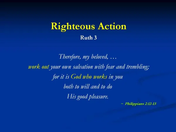 Righteous Action Ruth 3