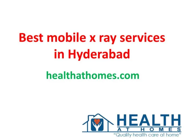 Best mobile x ray services in Hyderabad