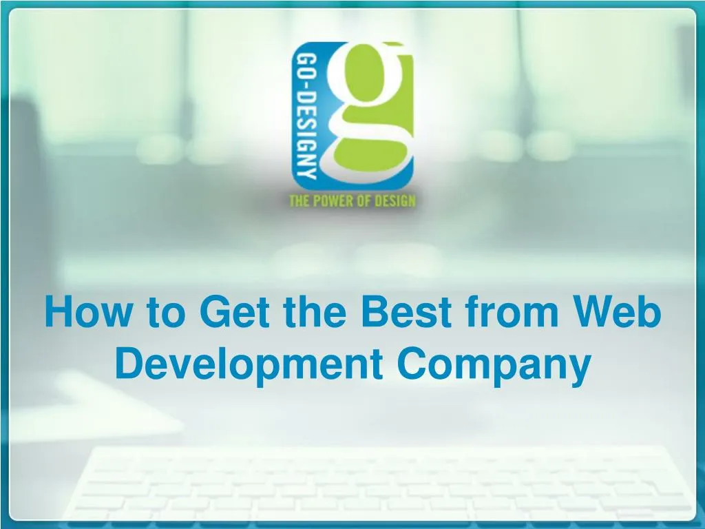 how to get the best from web development company