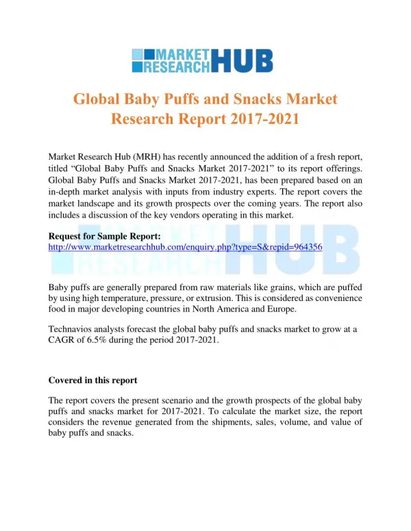 Global Baby Puffs and Snacks Market Research Report 2017-2021