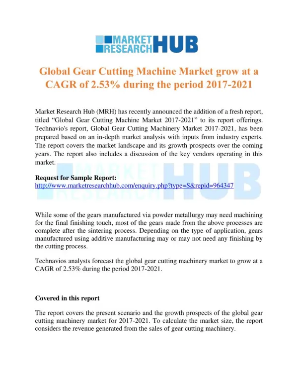 Global Gear Cutting Machine Market grow at a CAGR of 2.53% during 2017-2021