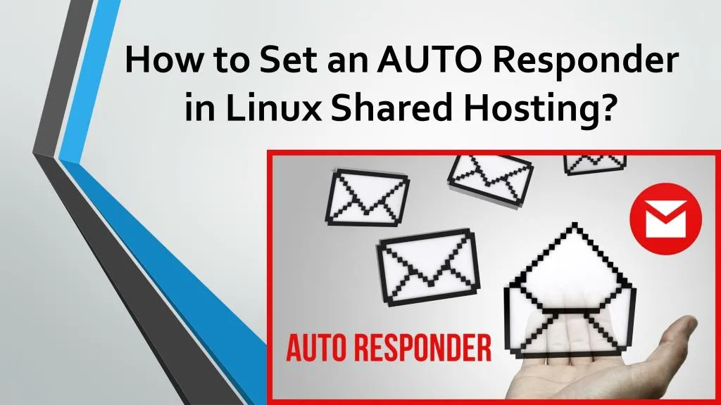how to set an auto responder in linux shared hosting
