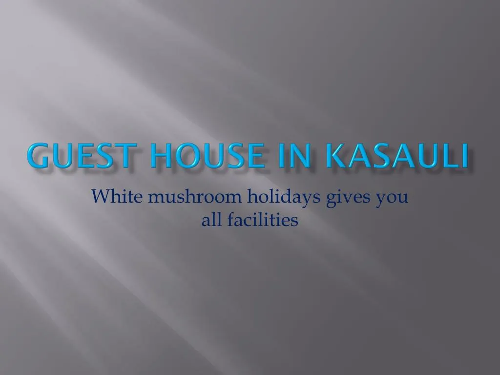 guest house in k asauli