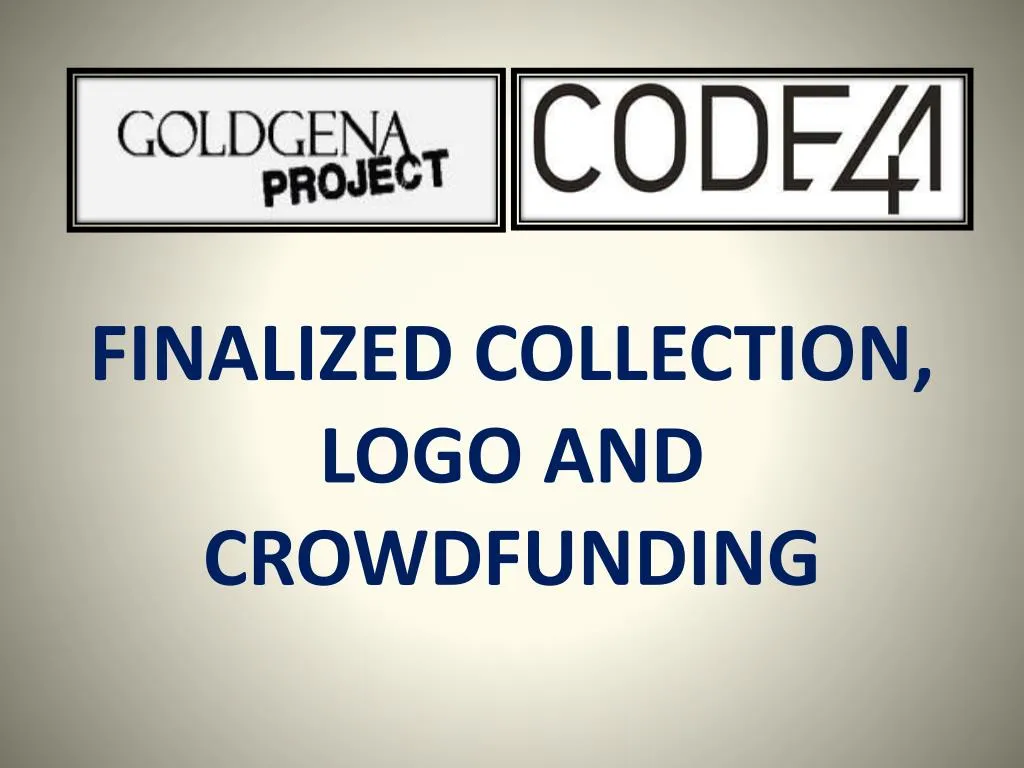 finalized collection logo and crowdfunding