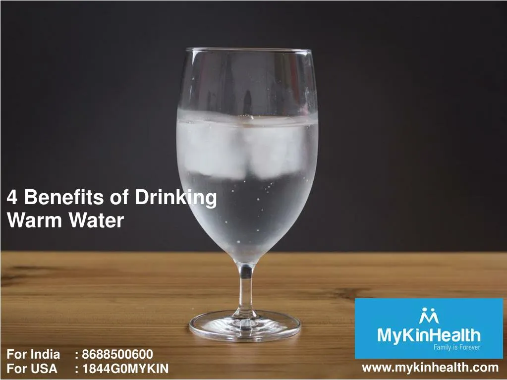 4 benefits of drinking warm water