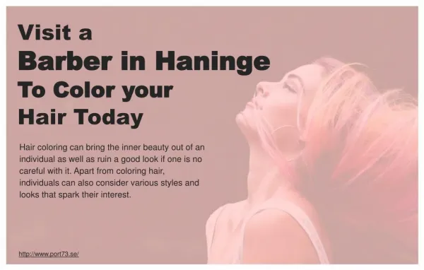 Visit a professional barber in Haninge to get your hair coloured