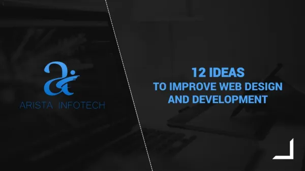 12 Ideas to Improve Web Design and Development