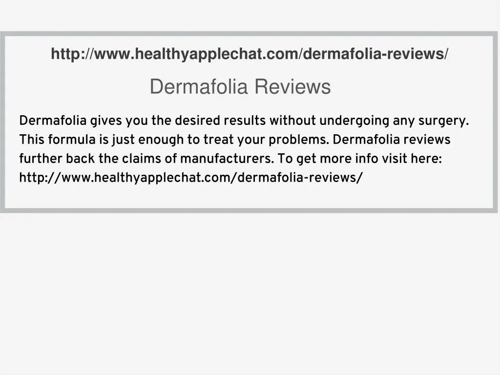 http www healthyapplechat com dermafolia reviews