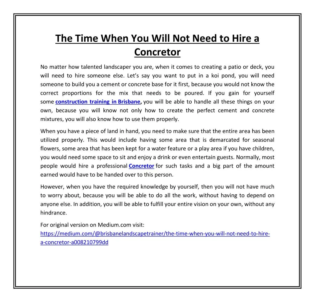 the time when you will not need to hire