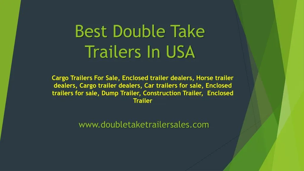 best double take trailers in usa