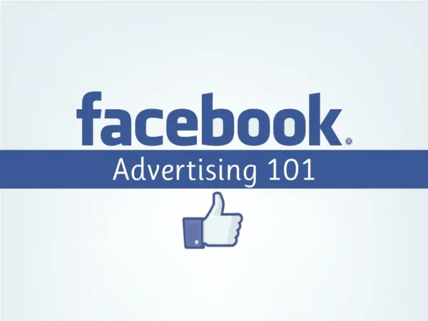 Facebook Advertising 101